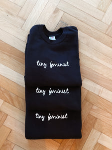 Tiny Feminist Sweatshirt schwarz
